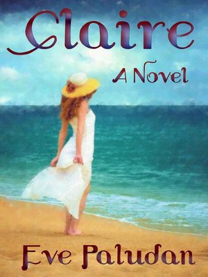 cover image of Claire a Novel